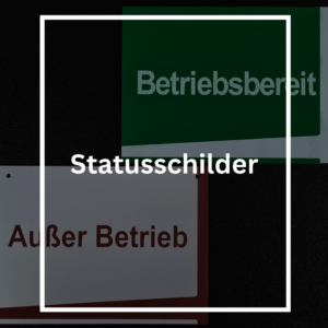 Statusschilder